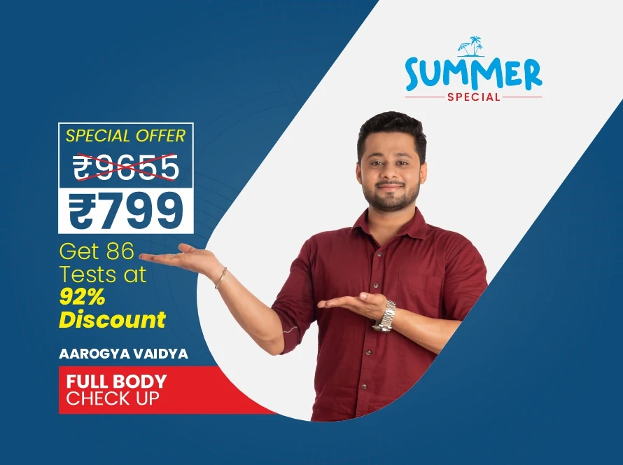 Aarogya Vaidya Summer Special: Full Body Checkup